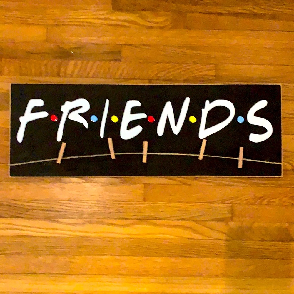 Custom Friends Wooden Sign Picture Holder!